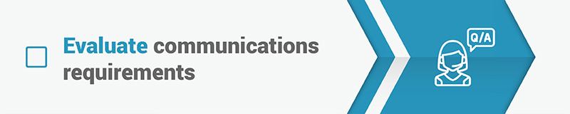 Tip 7 for choosing a nonprofit CRM is to evaluate your communications requirements.
