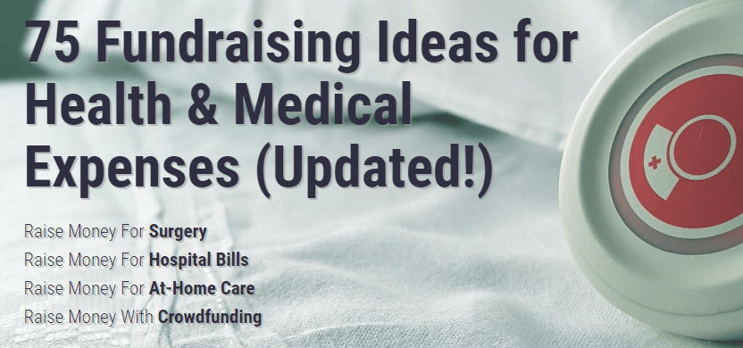 Medical Fundraising: 80+ Ideas (Updated for Coronavirus)