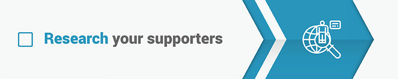 Research Your Supporters Research Your Supporters