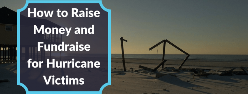 How to raise money and fundraise for Hurricane Maria victims.