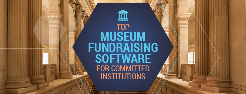 Find the best museum fundraising software for your museum!
