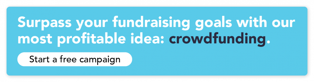 Surpass your fundraising goals with our most profitable fundraising idea: crowdfunding. Click through to start a free campaign.